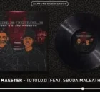 Loony Q & Jay Maester – Totolozi ft. Sbuda Maleather & M00tion