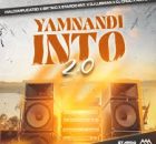 Malcomplicated, Sir Tiko, Starido Ent, Dj Lusiman, Dj Cndo, Ron Jay – Yamnandi Into 2.0
