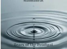 MandaBrat – Tears of the Prodigal