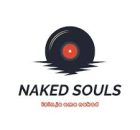 Naked Souls DBN – Five Dawgs