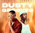 EP: Ntokzin & CowBoii – Dusty Grooves