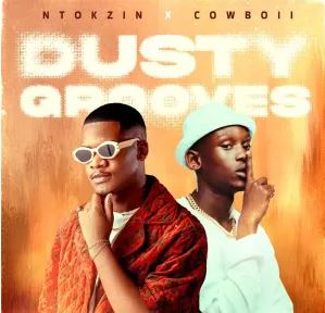 Ntokzin & CowBoii – Sgubhu sa Bafana (feat. Josiah De Disciple)