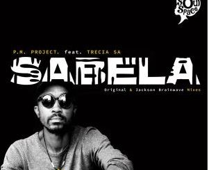 P.M Project – Sabela (feat. Trecia SA)