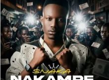 Snaka – Nakampe (My Life) (feat. Wendy Moon & Eves Manxeba)