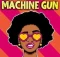 Soul P Da Deejay – Machine Gun