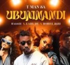 T-Man SA – Ubumnandi ft Bassie, Lady Du & Robot Boii