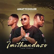 AmaTycooler ft Focus Magazi – Imithandazo