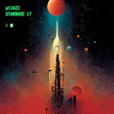 ALBUM: Atjazz – Starbase 17