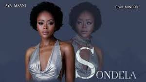 Aya Msani - SONDELA