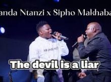Ayanda Ntanzi x Sipho Makhabane - the devil is a liar/ It is well