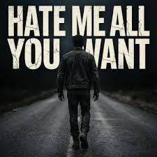 Broken Trails - Hate Me All You Want