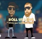 Busy Signal, White Gad - Roll Up Loud