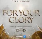 CeCe Winans – For Your Glory Ft. House Of David & Wonder Project