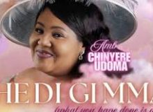 Chinyere Udoma – Ihe Di Gi Mma