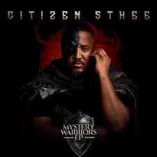 Citizen Sthee - Mystery Warriors Ep (2026 Groove Mix)