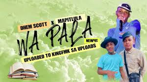 DHEM SCOTT - WA PALA