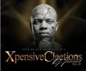 DJ Jaivane – Xpensive Clections Vol. 47