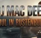ALBUM: DJ Mac Deep – Soul in Rustenburg