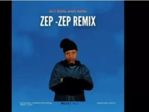 DJY Real Dah King – Zep Zep (Remix)
