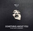 Da Real Emkay - Something in You