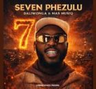 Daliwonga & Mas Musiq – Seven Phezulu