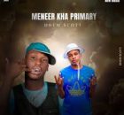 Dhem Scott - Meneer Kha Primary