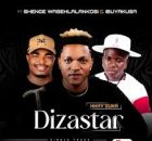 Dizastar - Hhay'suka (feat. Shenge wasehlalankosi & Ibuyakusa)