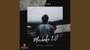 Dj Mumba - Mazhaka 2.0