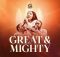 Essence of worship - Great & Mighty