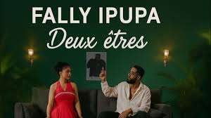 Fally Ipupa – Deux êtres
