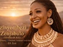 Inyembezi Zenjabulo (Tears of Joy) – OriginalA Soulful Amapiano Love