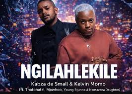 Kabza de Small & Kelvin Momo – Ngilahlekile ft. Thatohatsi, Mawhoo, Young Stunna & Nkosazana
