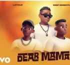 Latique – DEAR MAMA Ft. Deep Essentials