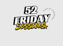 Leo Da Musiq - Friday Sessions 52