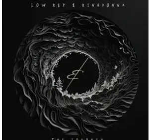 Low Key & KingDonna – The Journey