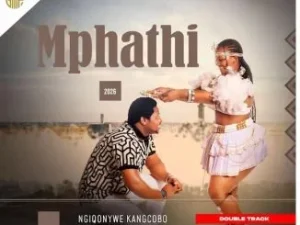 MPHATHI – Uyibambe mtanami Ft. Biyela