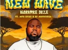 Maero, Boohle & Lastborn – Ngbambe Duze (feat. MFR Souls & DJ Maphorisa)