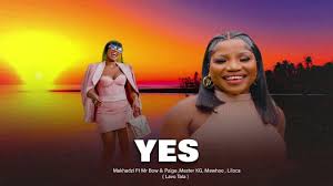 Makhadzi – Yes Ft Paige & Zee Nzumalo