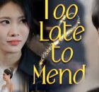 Mke – Too Late to Mend