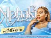 Mphaki Nkoli - Kgabang Ka Kgalalelo (Live)
