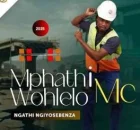 Mphathiwohlelo MC – Intaba Zokhahlamba