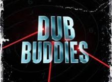 Mzostra – Dub Buddies ft. Fada Figa & Njabzin Daking