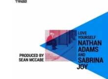 Nathan Adams & Sabrina Joy – Love Yourself (Sean McCabe Main Vocal Mix)
