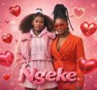 Nkosazana Daughter & Shandesh - Ngeke (Ga Ngeke) New Song 2025