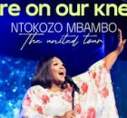 Ntokozo Mbambo - Here On Our Knees