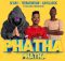 Phatha Phatha – Slyjay feat Zela Force & Mayor De Mc