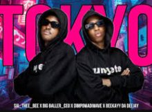 SIA THEE BEE FT BIG BALLER CEO X BEEKAYY & DIMPOWADIWAVE – TOKYO