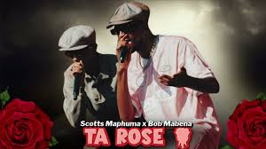 Scotts Maphuma, Bob Mabena & Mulest Vankay - Ta Rose