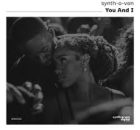 EP: Synth-O-Ven – You And I