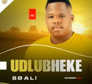 Udlubheke – Sbali (Song) Ft. Mzukulu